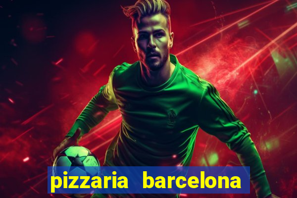 pizzaria barcelona em alto de coutos